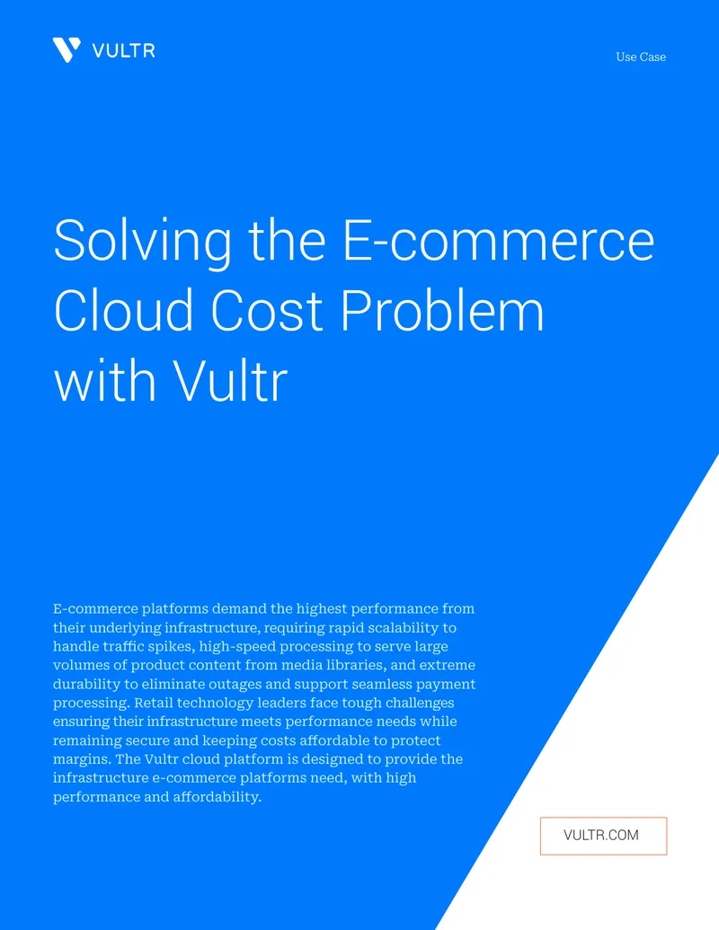 E-commerce Infrastructure Solutions with Vultr