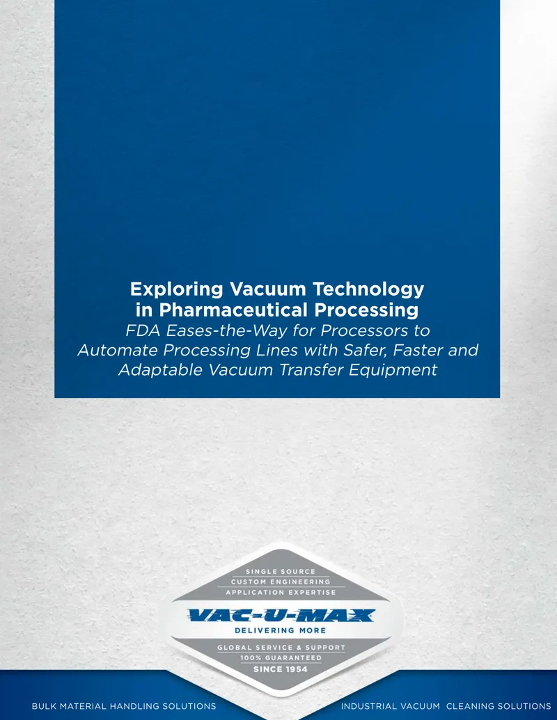 Vacuum Technology in Pharmaceutical Processing