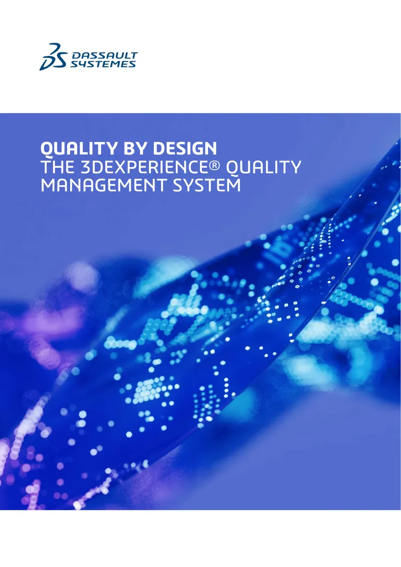 3DEXPERIENCE Quality Management System Overview
