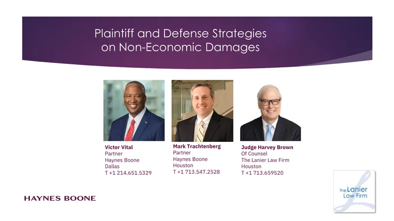 Plaintiff and Defense Strategies on Non-Economic Damages