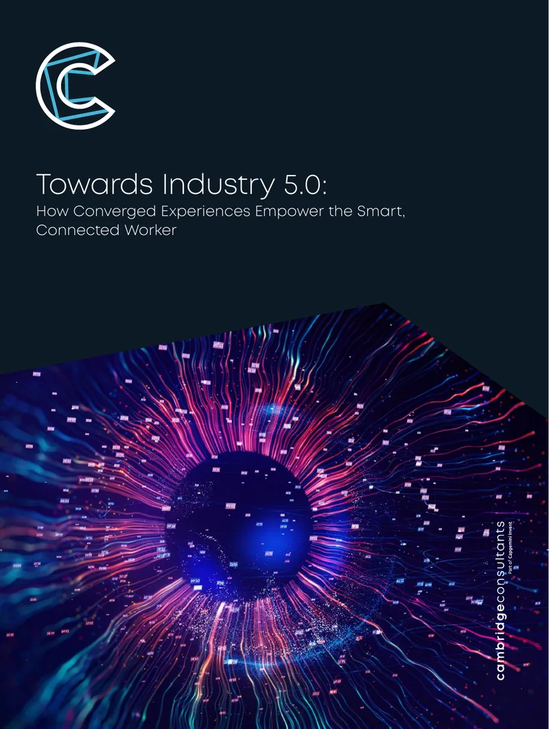 Converged Experiences for Industry 5.0 Implementation