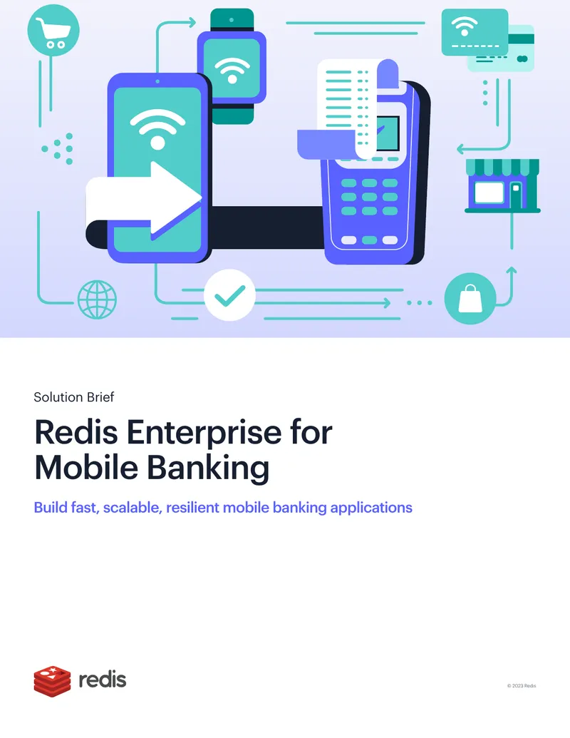 Redis Enterprise for Mobile Banking Applications