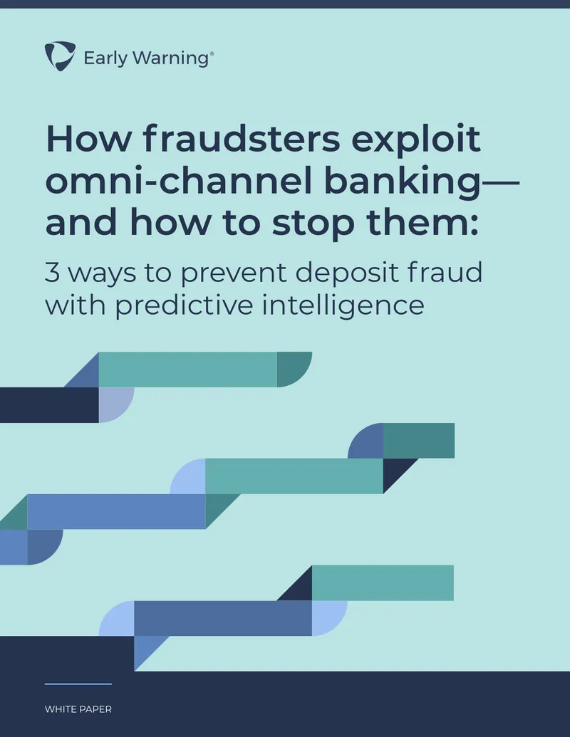 Preventing Deposit Fraud with Predictive Intelligence