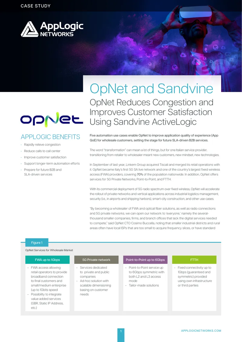 OpNet Case Study on Sandvine ActiveLogic Implementation
