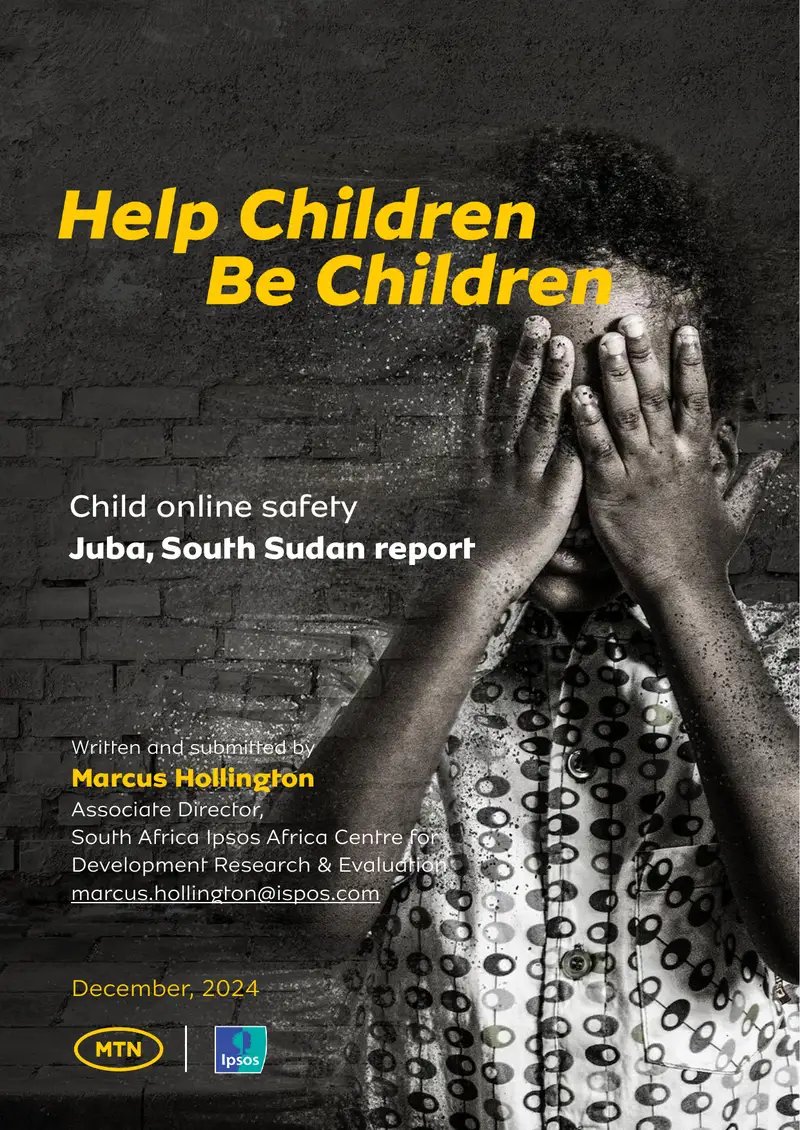 Child Online Safety Research Report for Juba, South Sudan