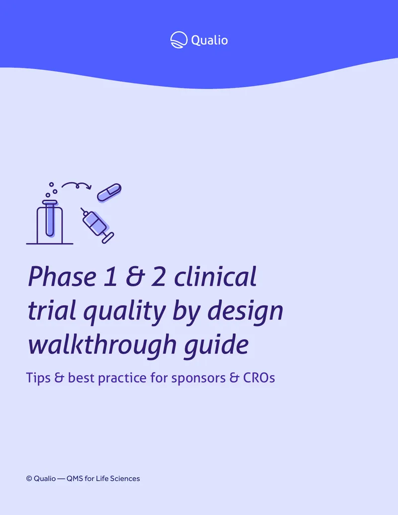 Phase 1 and 2 Clinical Trial Quality by Design Guide