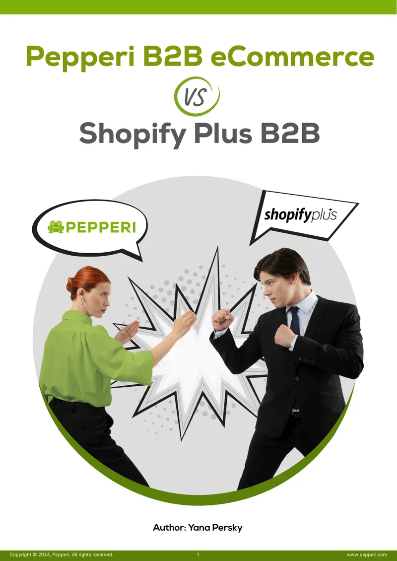 Pepperi B2B eCommerce vs Shopify Plus B2B Competitive Analysis
