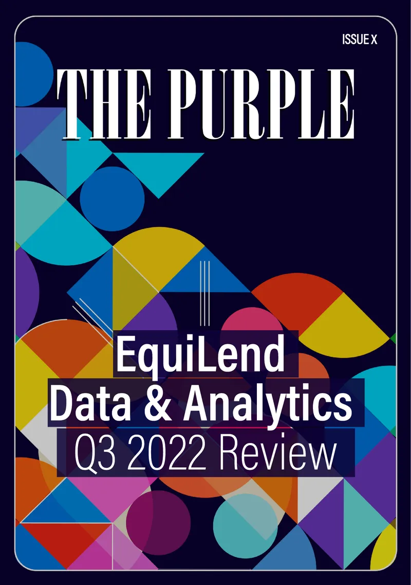 EquiLend Data and Analytics Q3 2022 Review