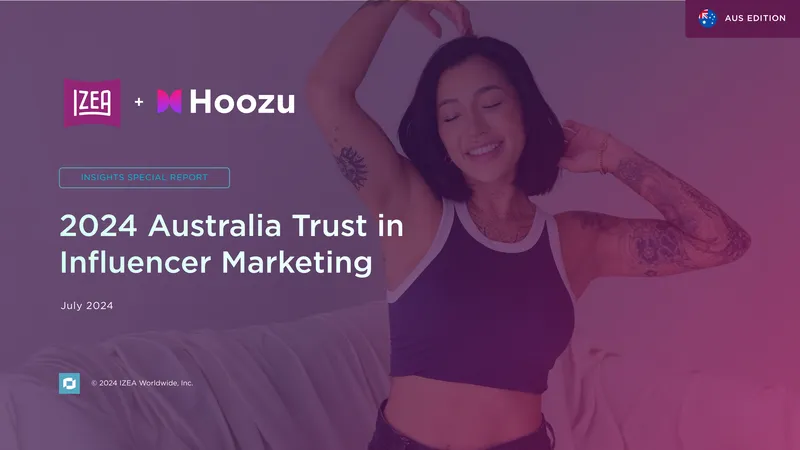 2024 Australia Trust in Influencer Marketing Report