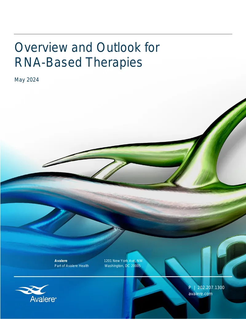 Overview and Outlook for RNA-Based Therapies