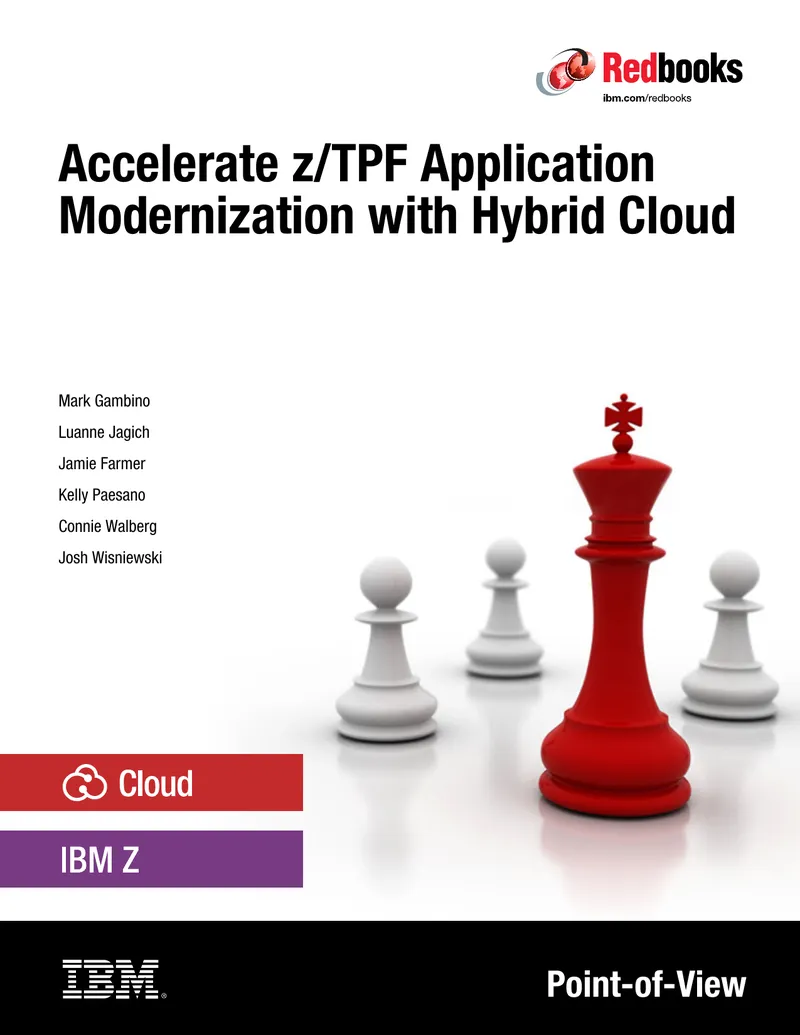 Accelerate z/TPF Application Modernization with Hybrid Cloud