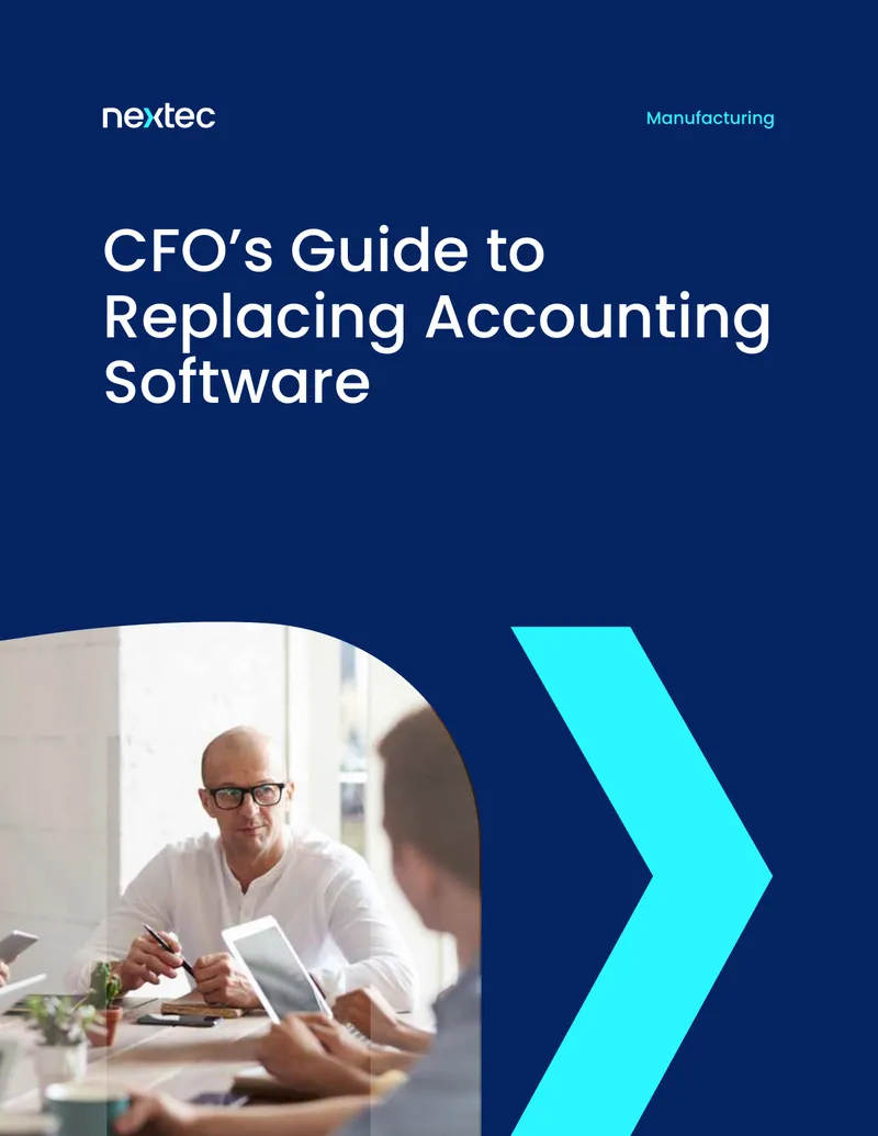 CFO Guide to Replacing Accounting Software in Manufacturing