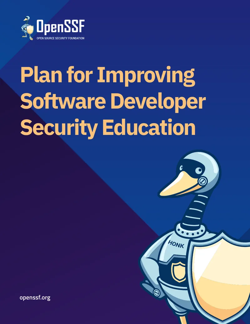 Plan for Improving Software Developer Security Education