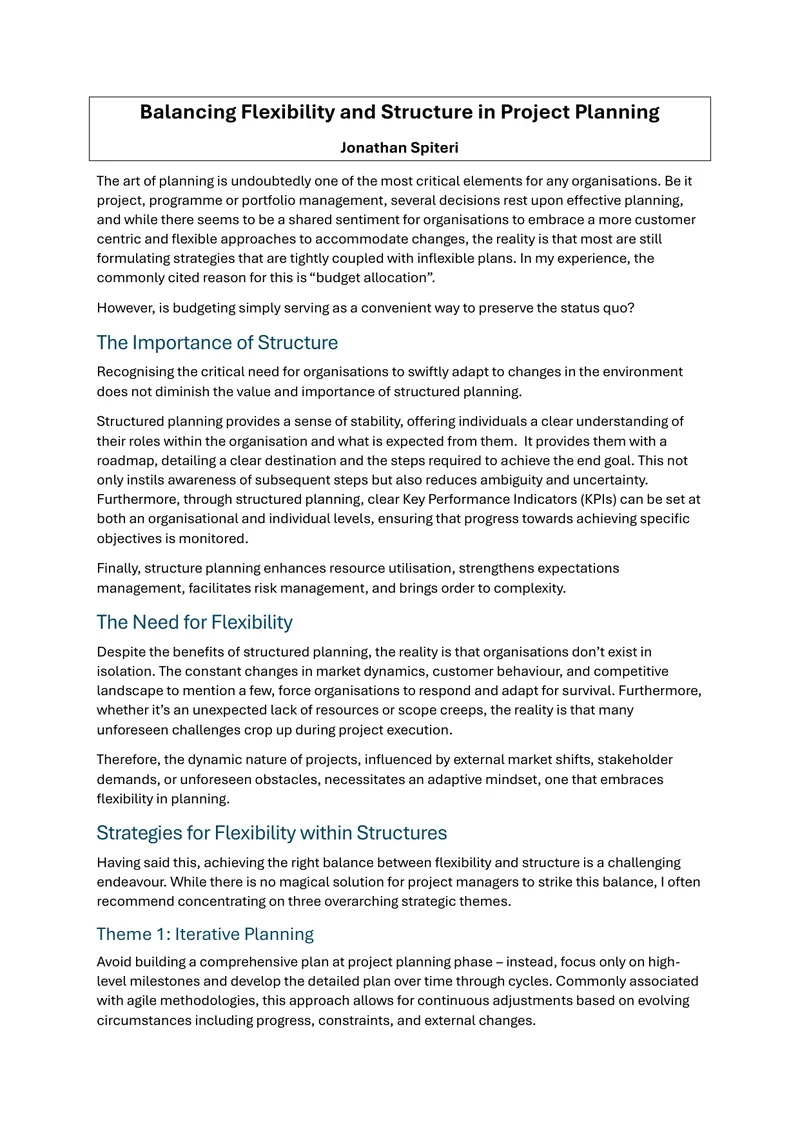 Balancing Flexibility and Structure in Project Planning