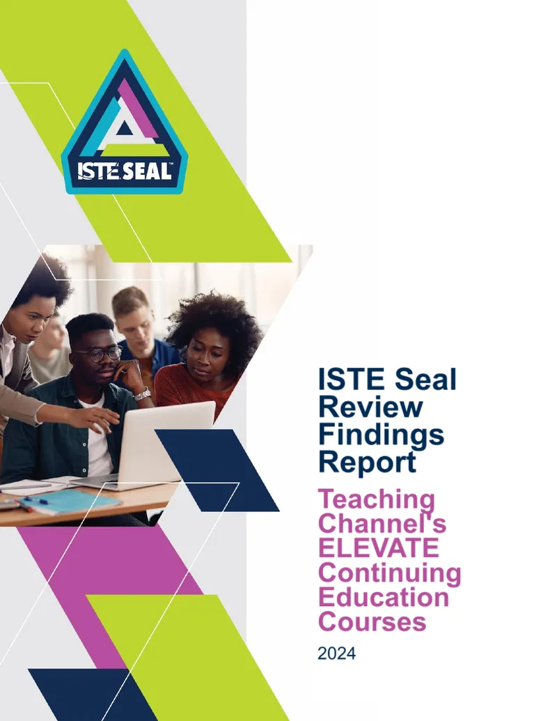 ISTE Seal Review Findings Report for ELEVATE Courses