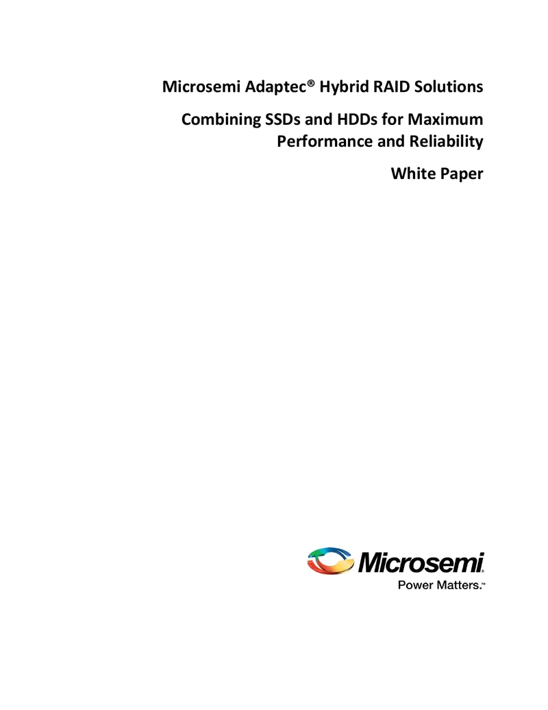 Microsemi Adaptec Hybrid RAID Solutions Overview