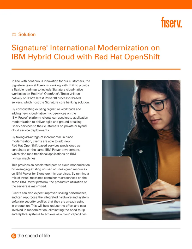 Signature Modernization on IBM Hybrid Cloud with Red Hat OpenShift