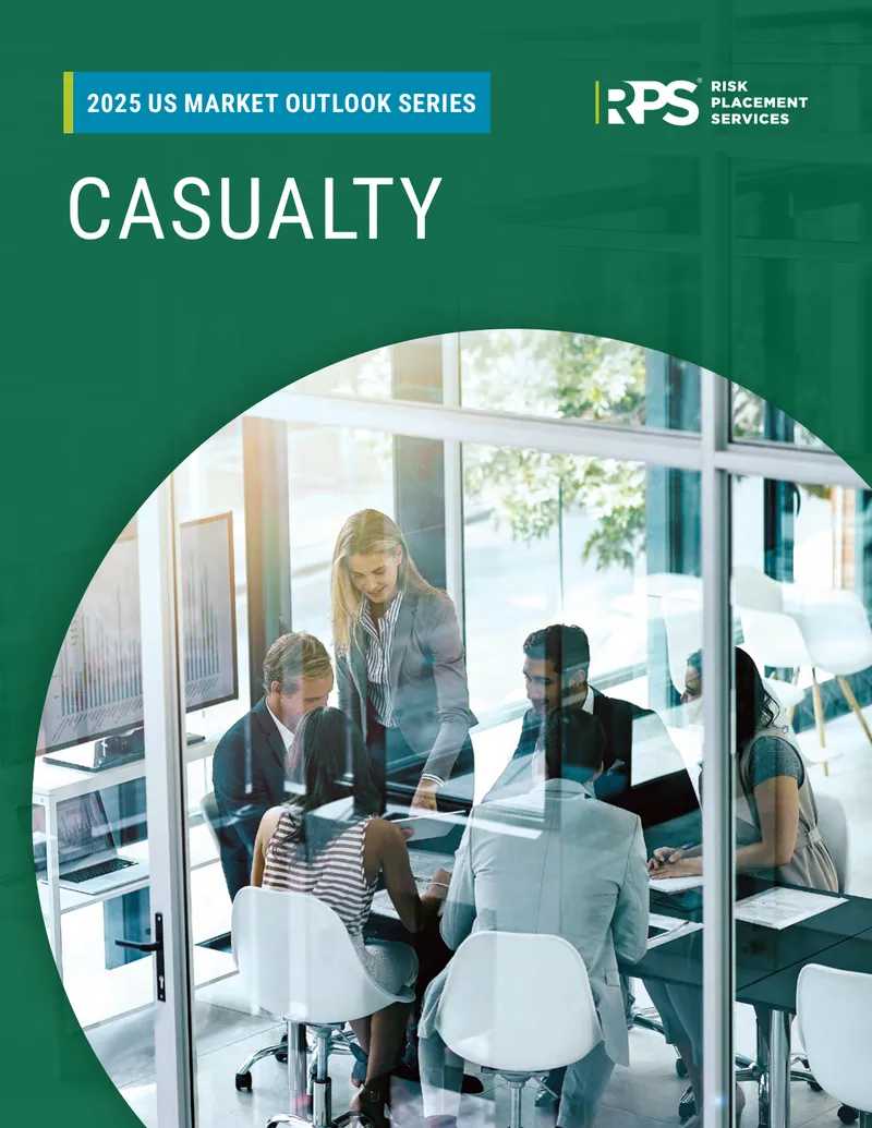 2025 US Casualty Market Outlook Analysis