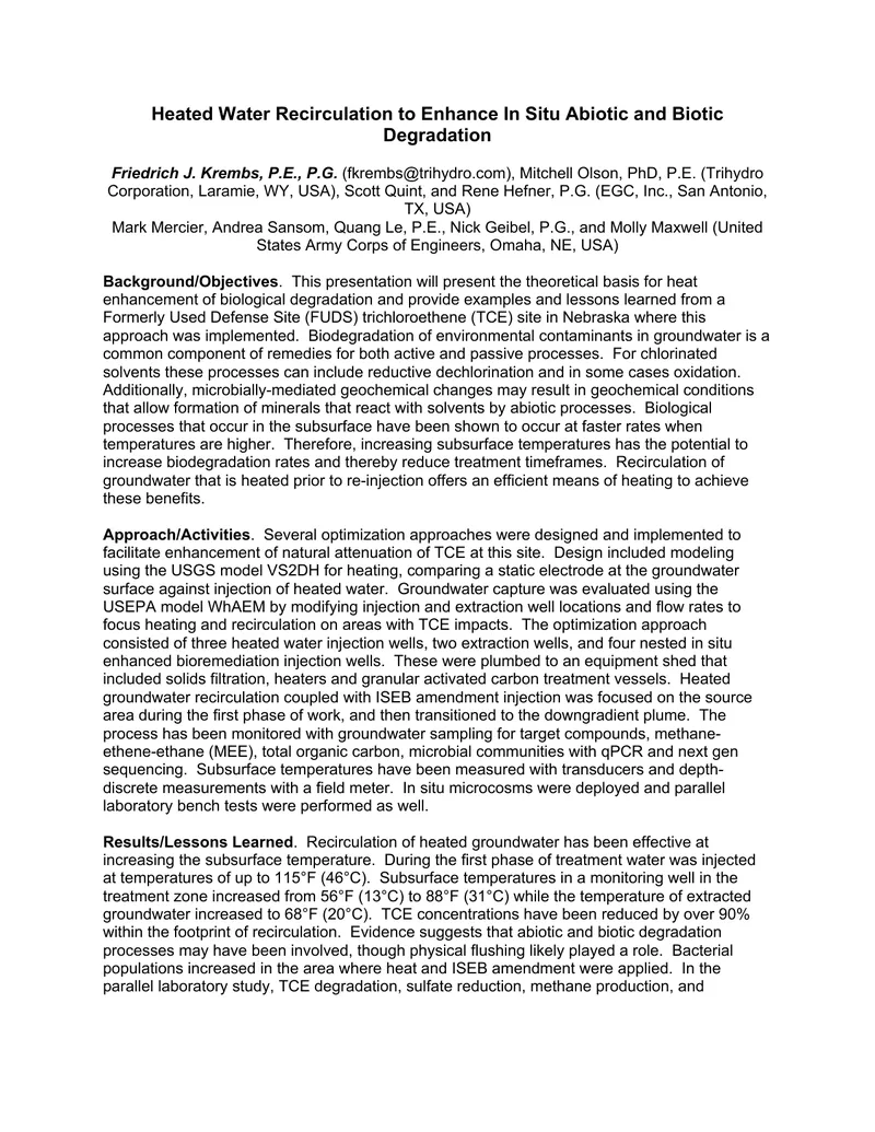Heated Water Recirculation for Biodegradation Enhancement