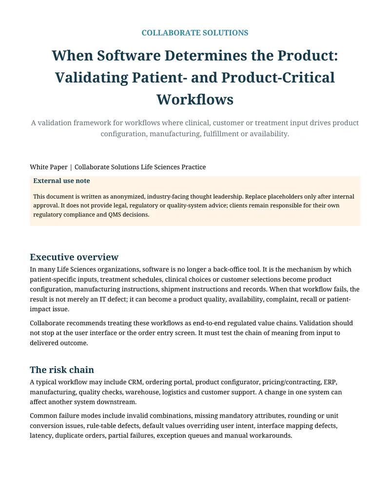 Validating Patient- and Product-Critical Workflows
