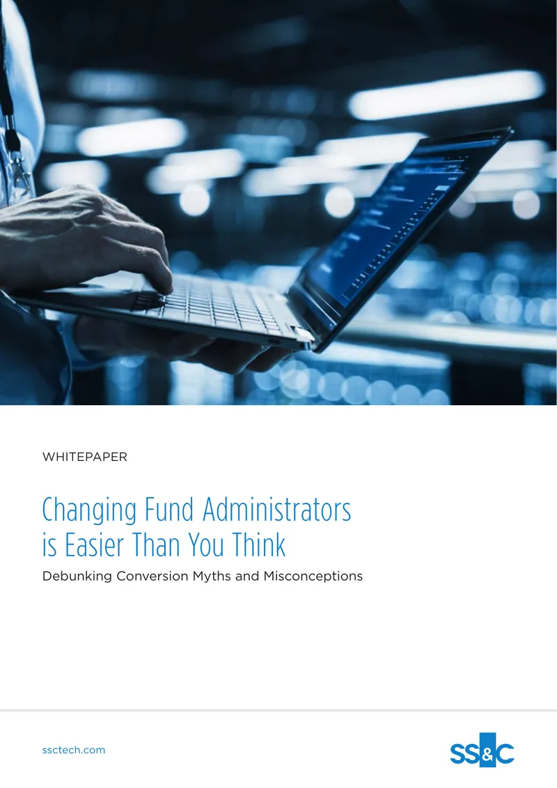 Changing Fund Administrators Conversion Process