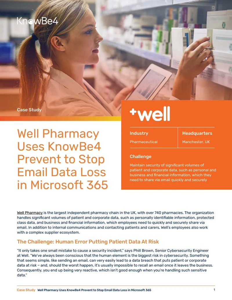 Well Pharmacy Implements KnowBe4 Prevent for Email Security