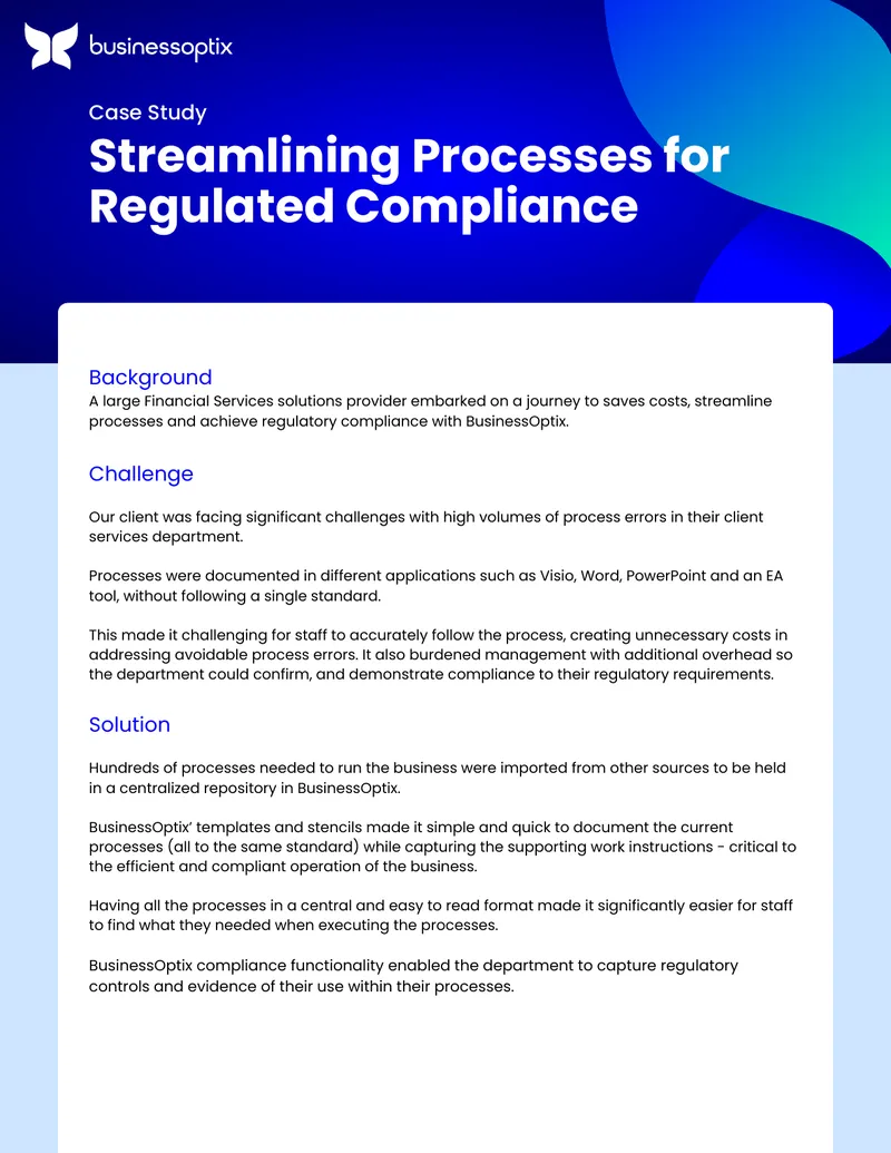 Streamlining Processes for Regulated Compliance Case Study