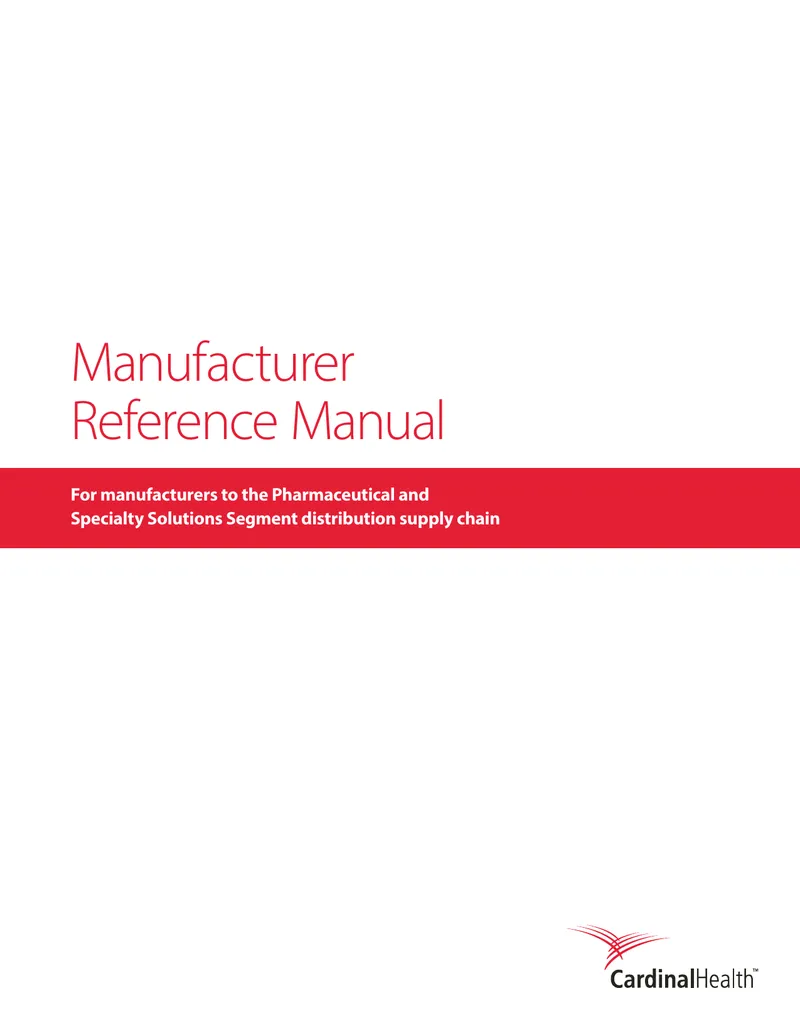 Cardinal Health Manufacturer Reference Manual