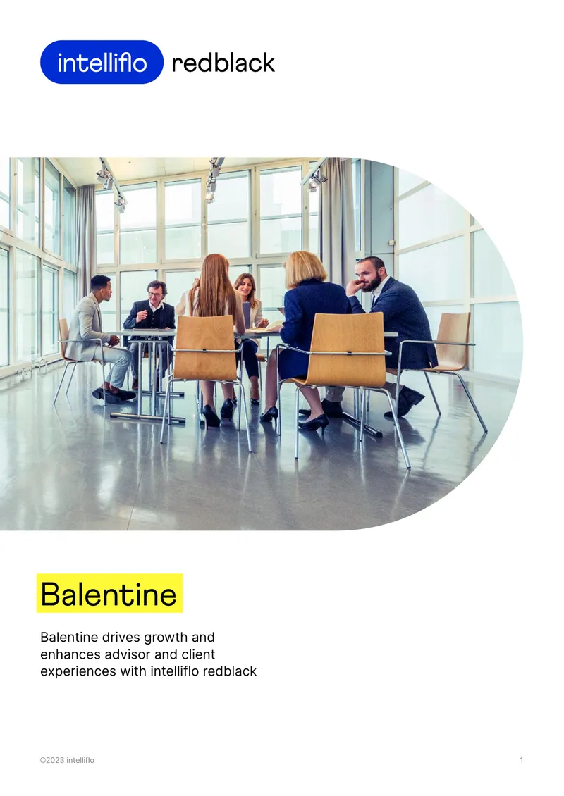 Balentine's Adoption of intelliflo redblack Trading Solution
