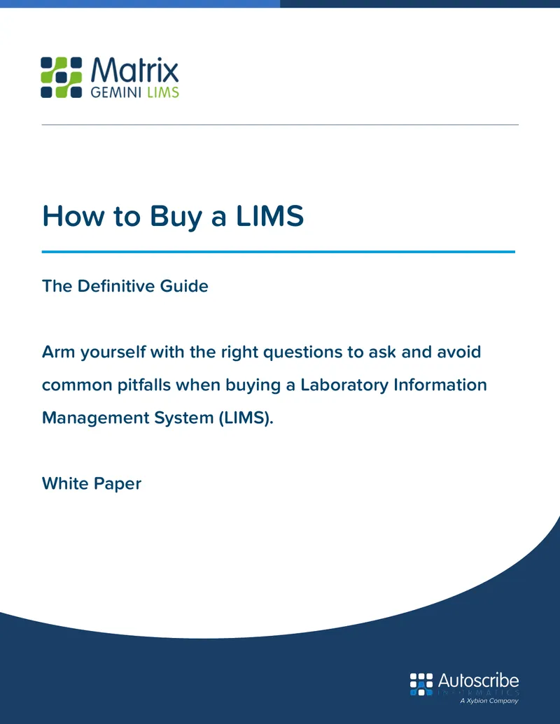 Guidelines for Purchasing a Laboratory Information Management System