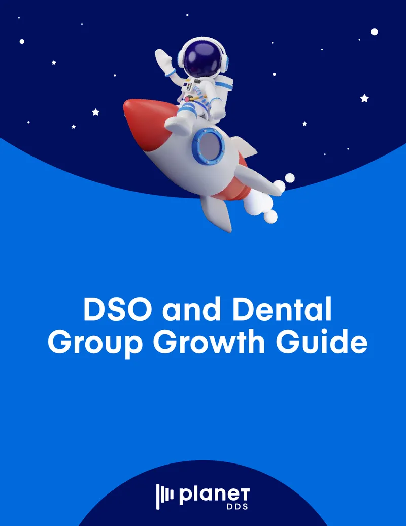 DSO and Dental Group Growth Guide
