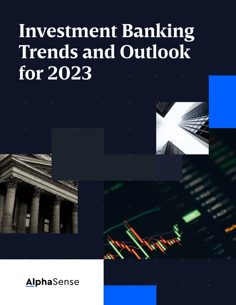 Investment Banking Trends and Outlook for 2023
