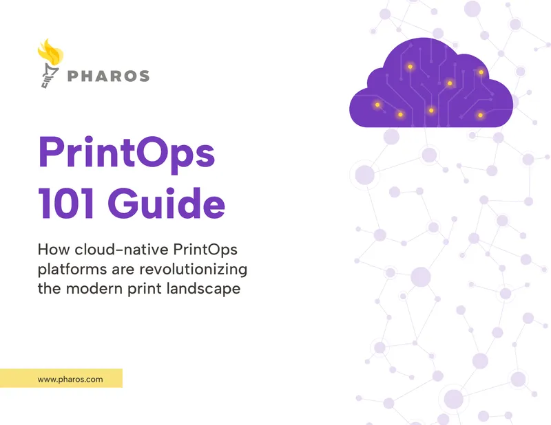 PrintOps 101 Guide for Modern Print Management