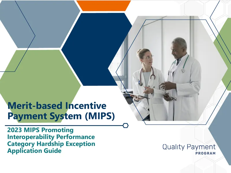 MIPS Promoting Interoperability Hardship Exception Application Guide
