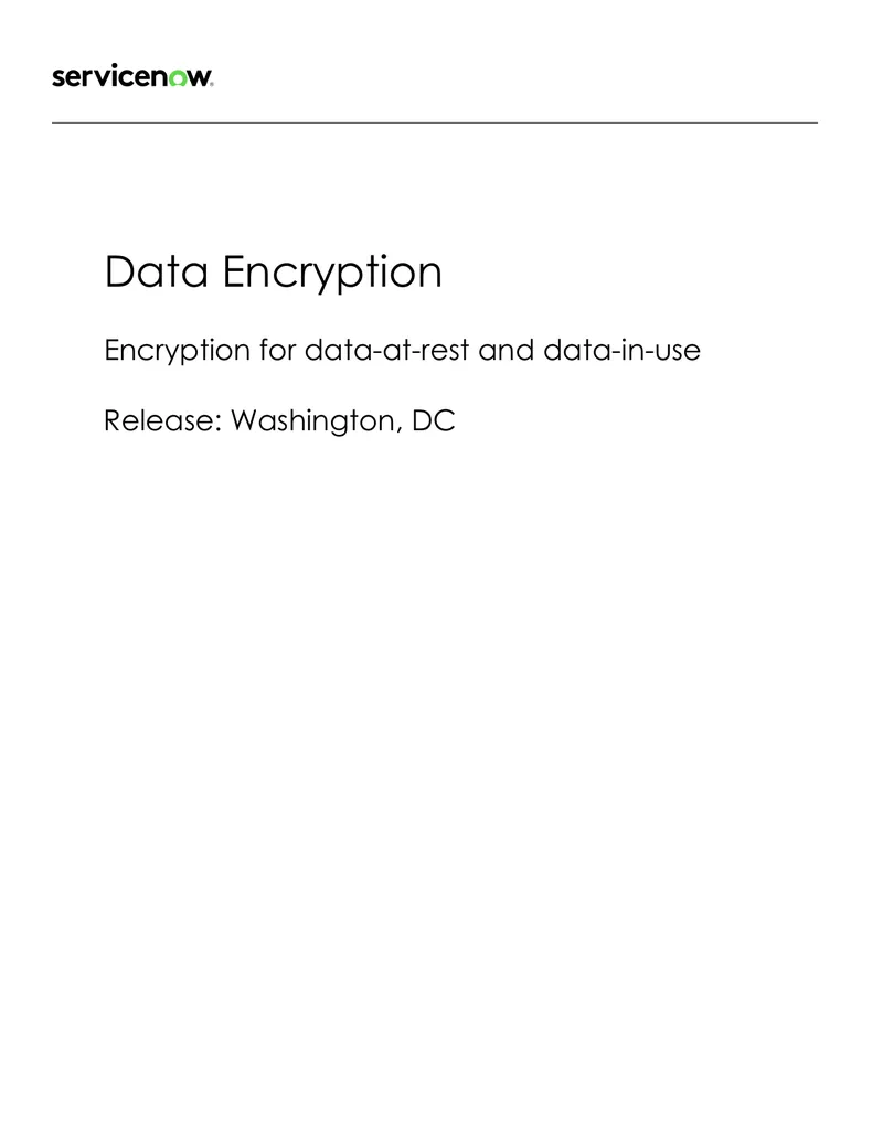 Data Encryption for Data-at-Rest and Data-in-Use
