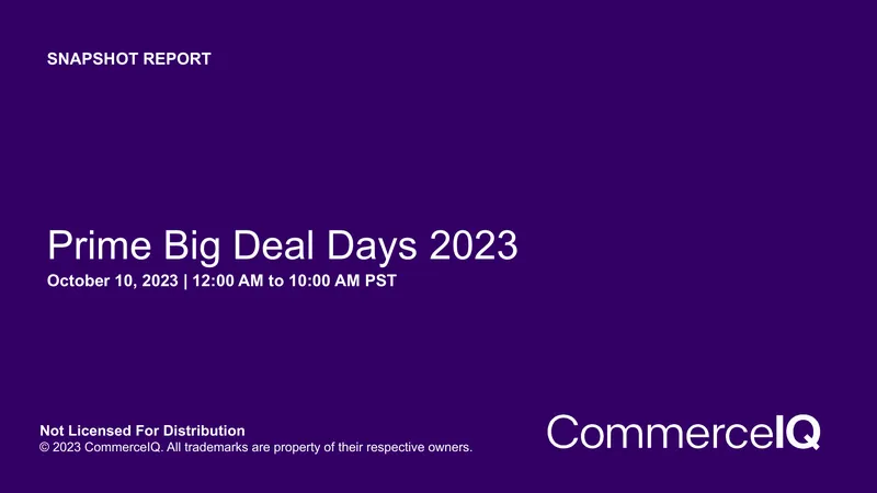 Prime Big Deal Days 2023 Snapshot Report