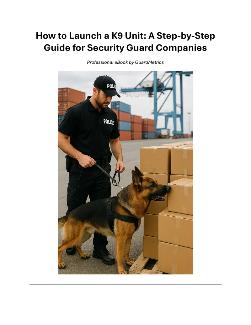 How to Launch a K9 Unit for Security Companies