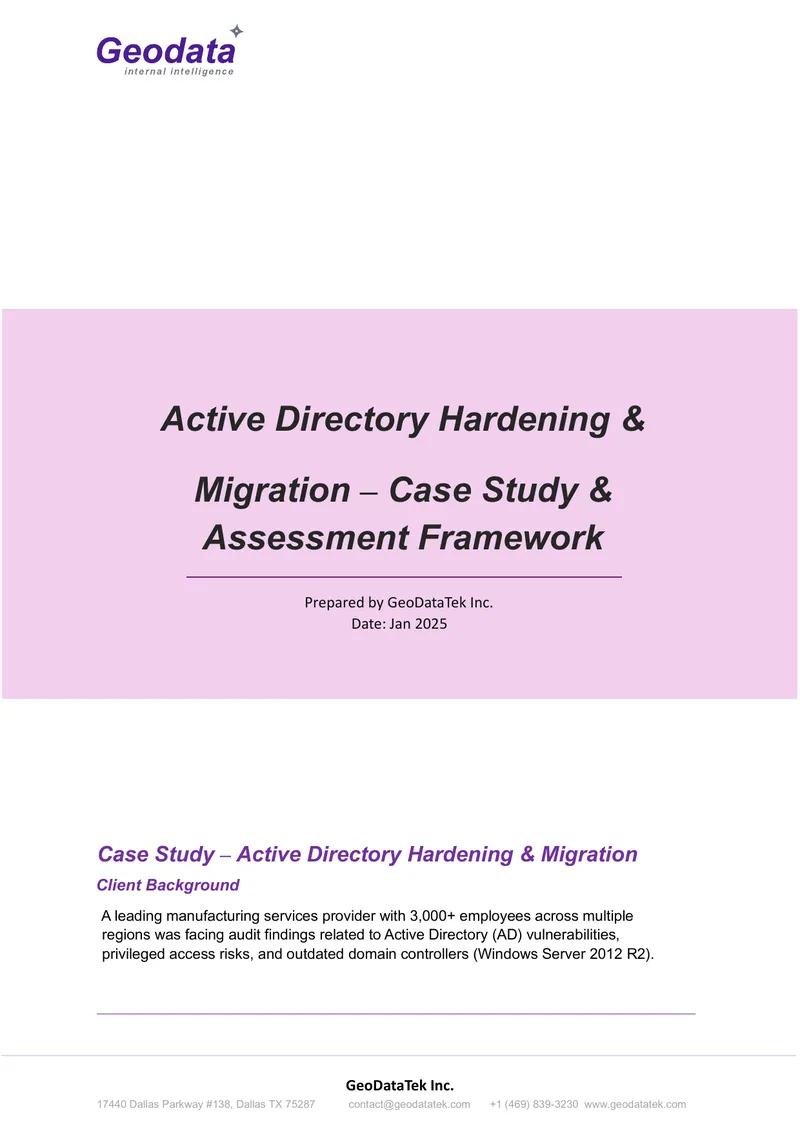 Active Directory Hardening and Migration Case Study