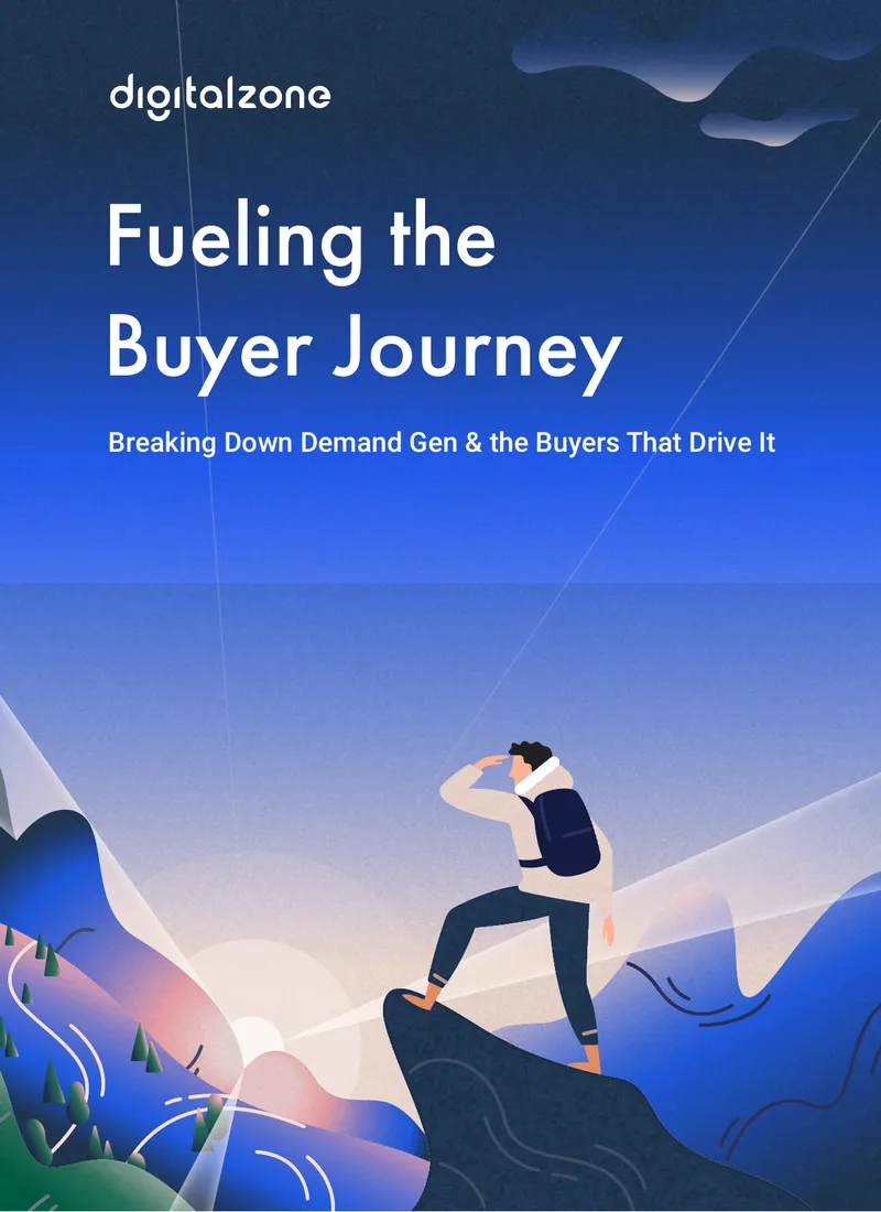 Fueling the Buyer Journey Demand Generation Guide