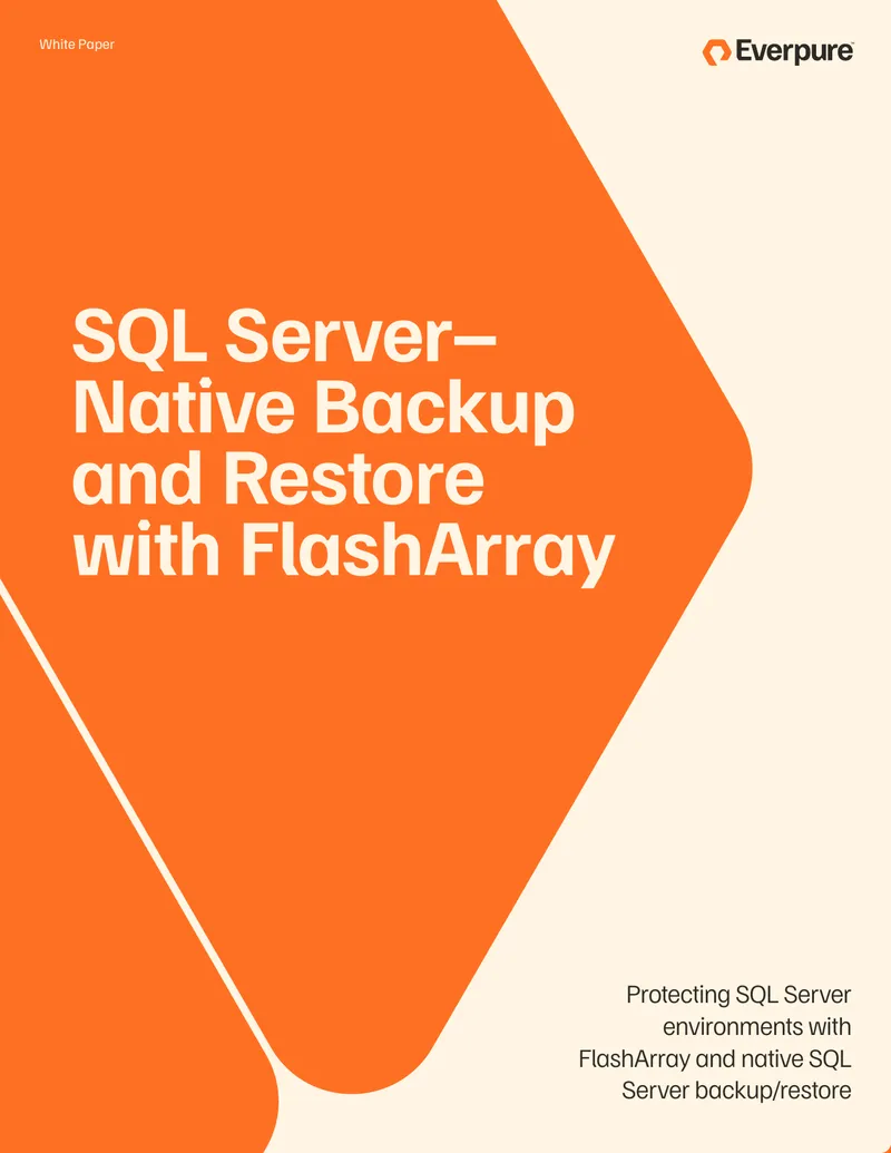 SQL Server Native Backup and Restore with FlashArray