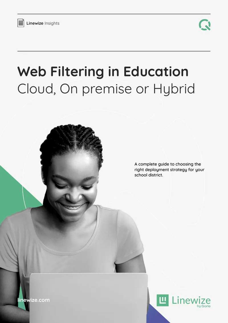 Web Filtering Deployment Strategies in Education
