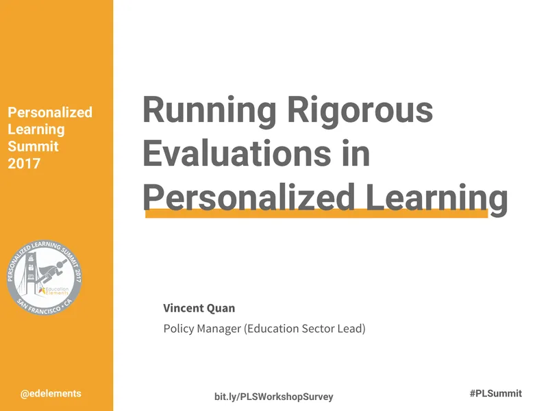 Running Rigorous Evaluations in Personalized Learning