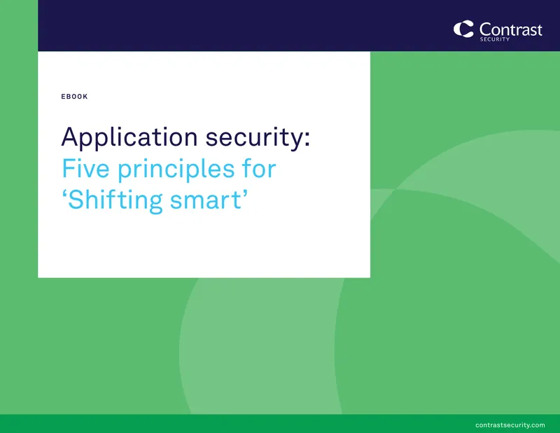 Five Principles for Shifting Smart in Application Security