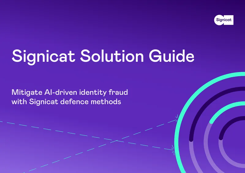 Signicat Solution Guide for Mitigating Identity Fraud