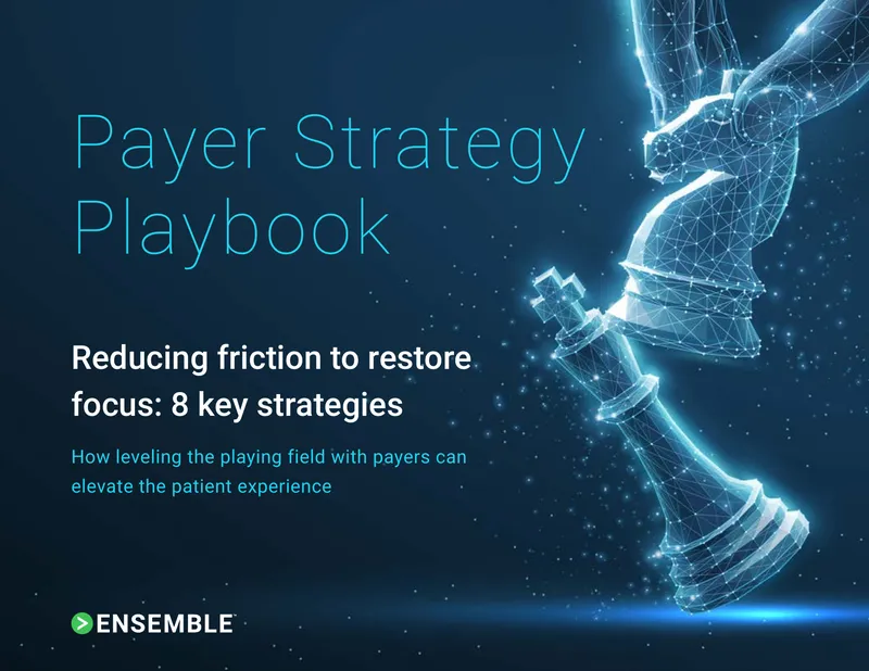 Payer Strategy Playbook for Enhancing Patient Experience
