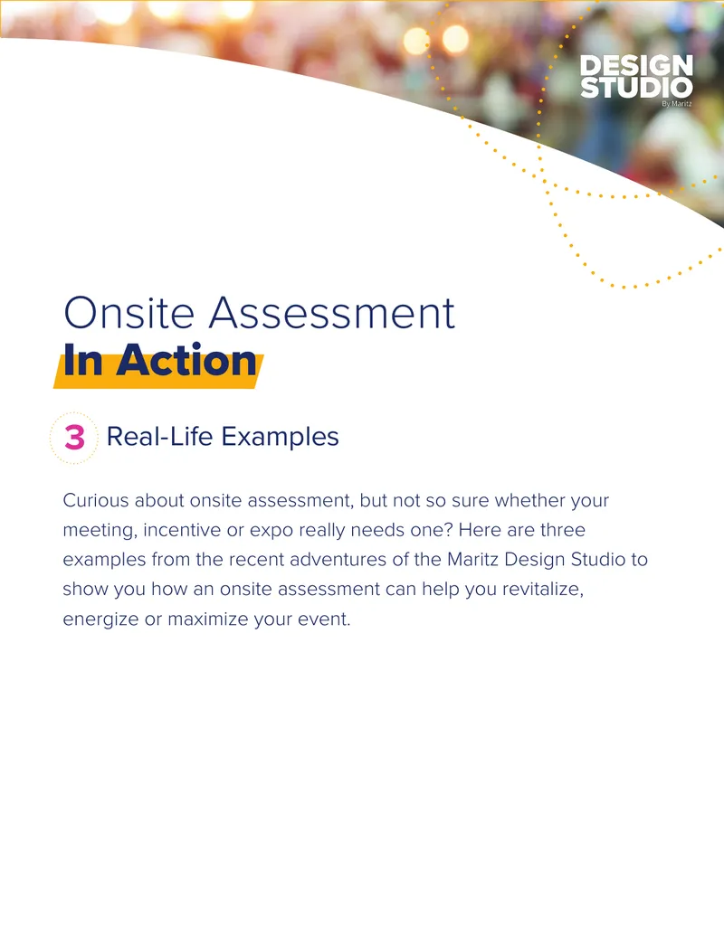 Onsite Assessment Case Studies for Event Improvement