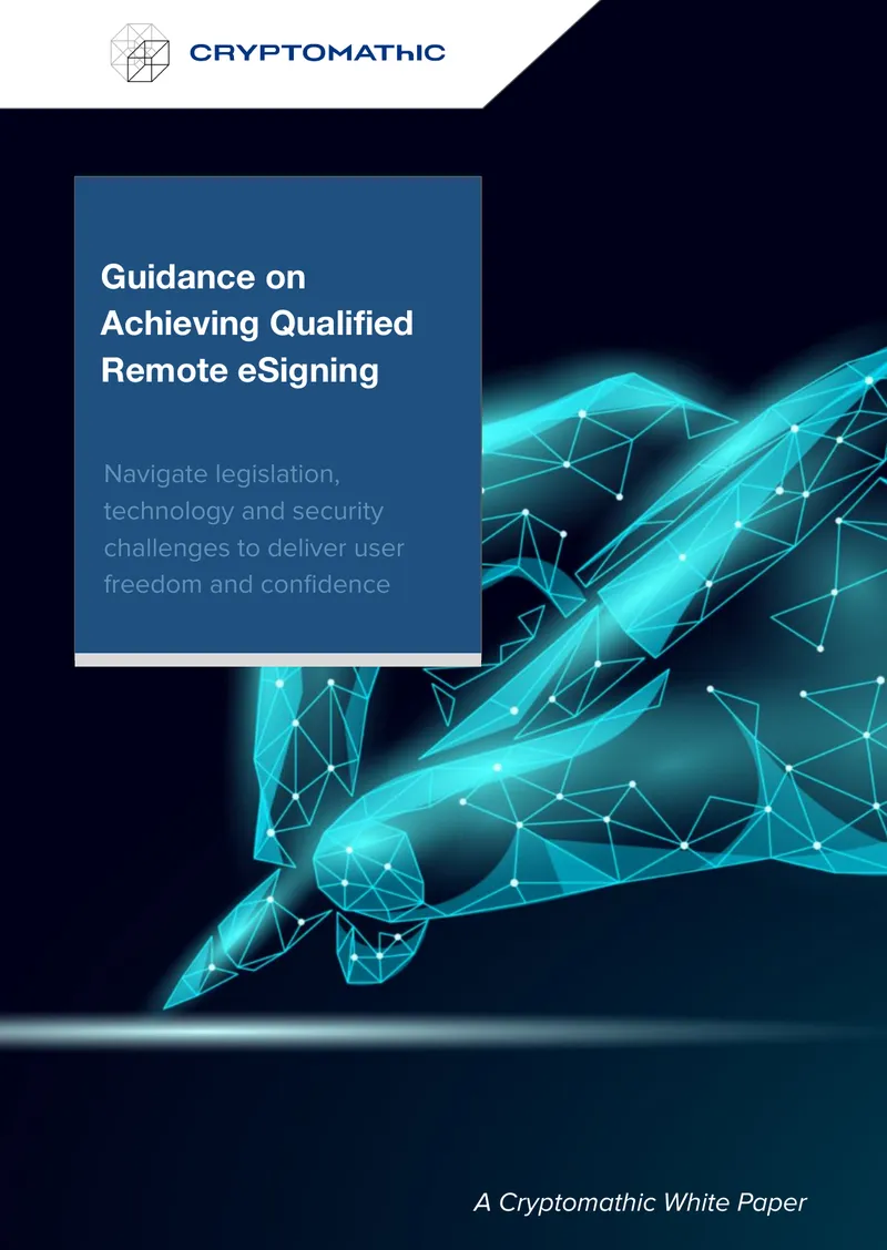 Guidance on Achieving Qualified Remote eSigning