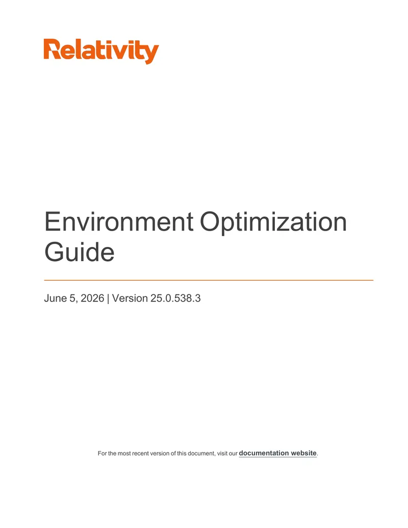 Environment Optimization Best Practices Guide