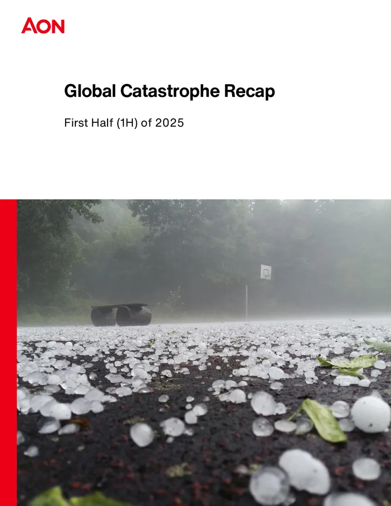1H 2025 Global Catastrophe Recap