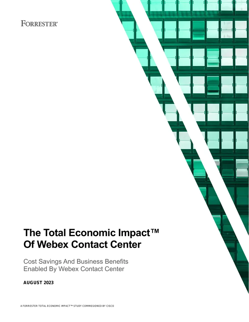 Total Economic Impact Study of Webex Contact Center